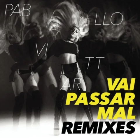 Pabllo Vittar Vai Passar Mal Remixes cover artwork