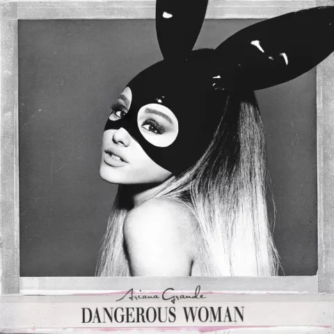 Ariana Grande — Dangerous Woman cover artwork