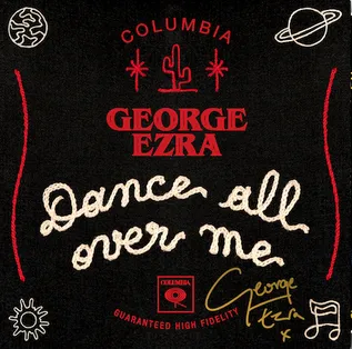 George Ezra — Dance All Over Me cover artwork