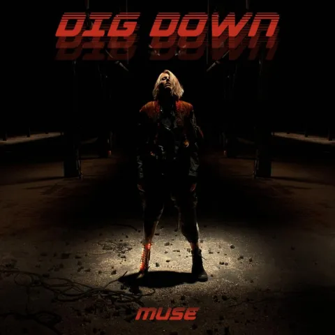 Muse — Dig Down cover artwork