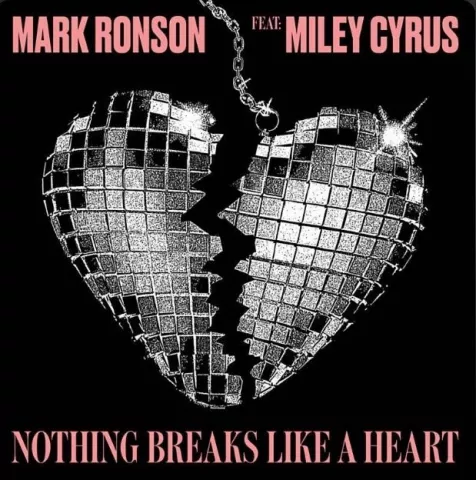 Mark Ronson ft. featuring Miley Cyrus Nothing Breaks Like a Heart cover artwork
