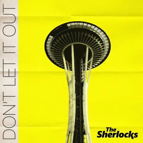 The Sherlocks — Don&#039;t Let It Out cover artwork