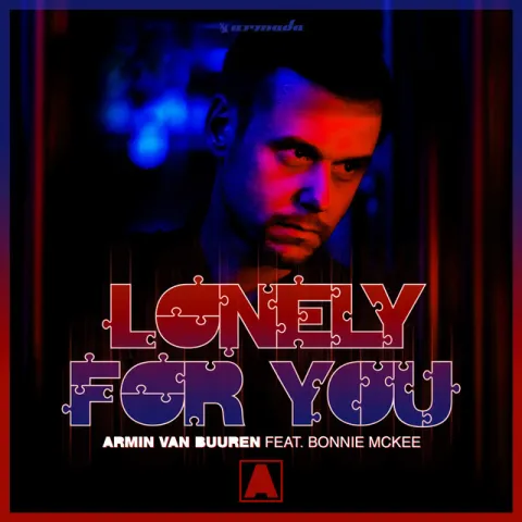 Armin van Buuren featuring Bonnie McKee — Lonely for You cover artwork