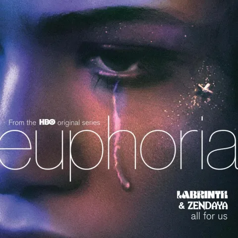 Labrinth & Zendaya — All For Us cover artwork