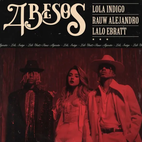 Lola Indigo featuring Rauw Alejandro & Lalo Ebratt — 4 Besos cover artwork