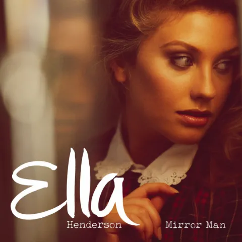 Ella Henderson — Mirror Man cover artwork