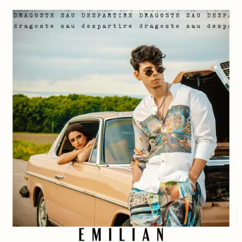 Emilian — Dragoste Sau Despartire cover artwork