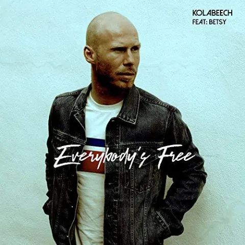 Kolabeech featuring BETSY — Everybody&#039;s Free cover artwork