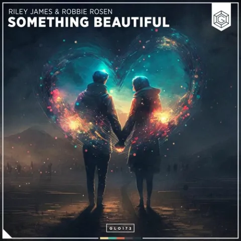 Riley James & Robbie Rosen — Something Beautiful cover artwork