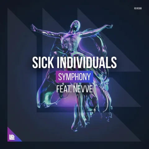 Sick Individuals featuring Nevve — Symphony cover artwork