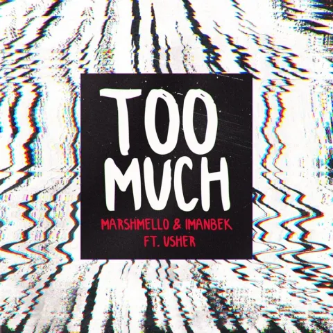 Marshmello & Imanbek featuring Usher — Too Much cover artwork