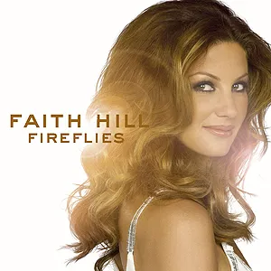 Faith Hill Fireflies cover artwork