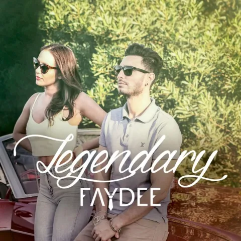 Faydee — Legendary cover artwork