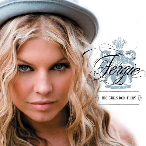 Fergie Big Girls Don&#039;t Cry (Personal) cover artwork