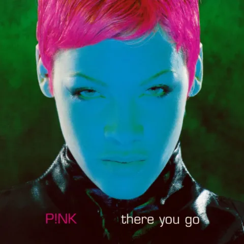 P!nk There You Go cover artwork