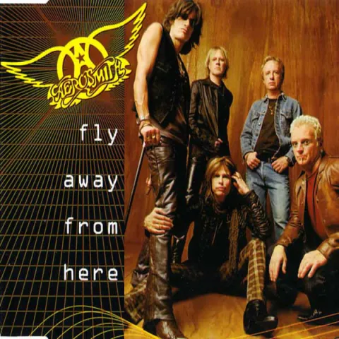 Aerosmith — Fly Away From Here cover artwork