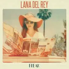 Lana Del Rey — Freak cover artwork