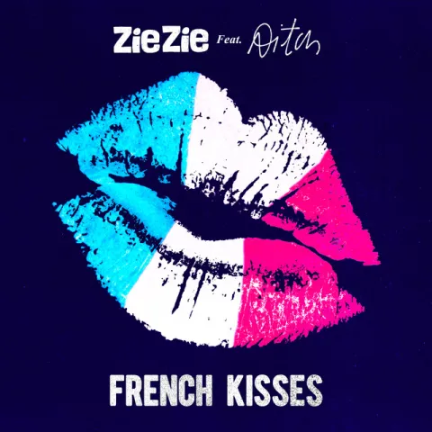 ZieZie featuring Aitch — French Kisses cover artwork