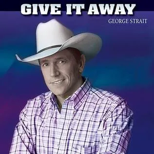George Strait — Give It Away cover artwork