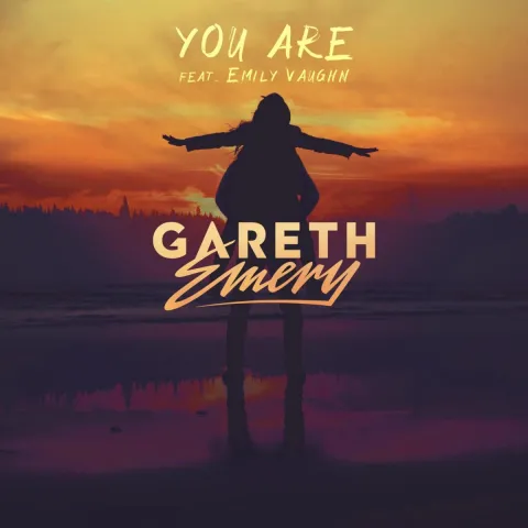 Gareth Emery featuring Emily Vaughn — You Are cover artwork
