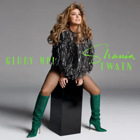 Shania Twain — Giddy Up! cover artwork