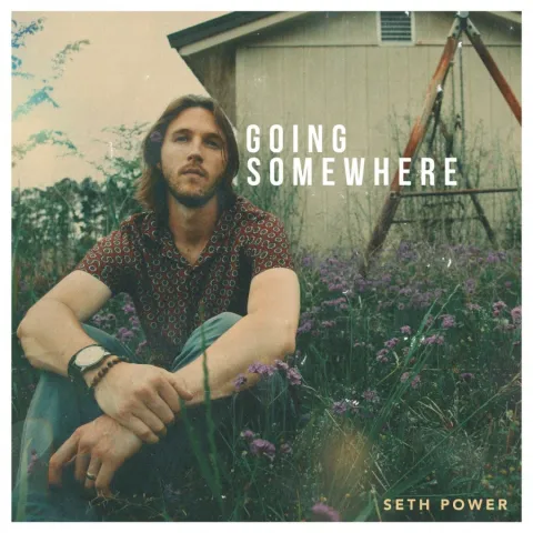 Seth Power — Going Somewhere cover artwork