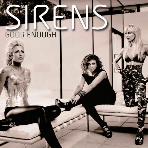 Sirens Good Enough cover artwork