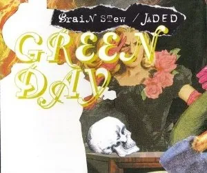Green Day — Brain Stew/Jaded cover artwork