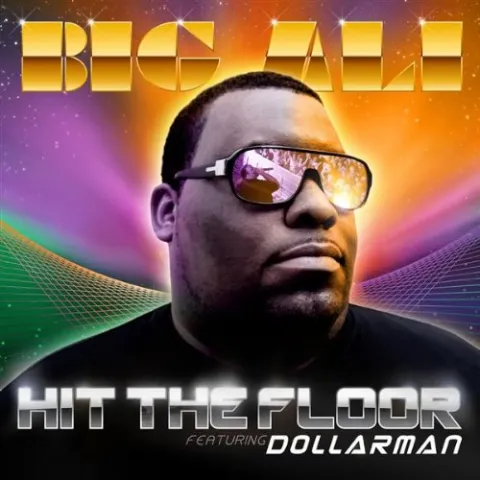 Big Ali ft. featuring Dollarman Hit the Floor cover artwork