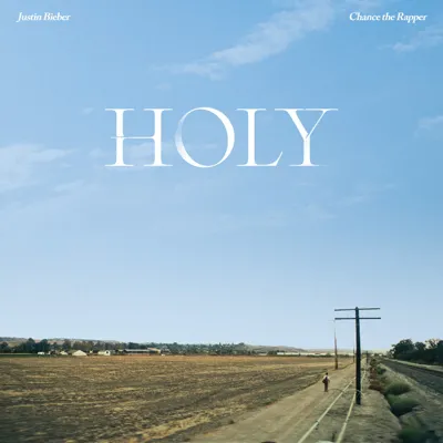 Justin Bieber featuring Chance the Rapper — Holy (feat. Chance The Rapper) cover artwork