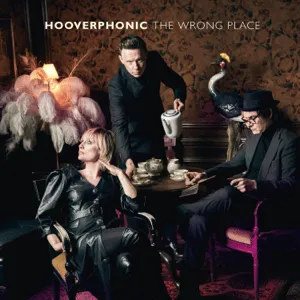 Hooverphonic — The Wrong Place cover artwork