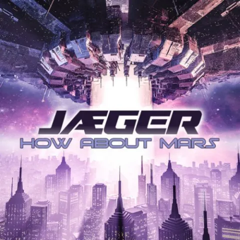 JÆGER How About Mars cover artwork