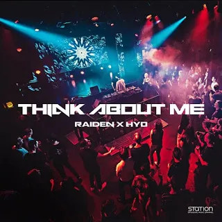HYO & Raiden featuring Coogie — Think About Me cover artwork