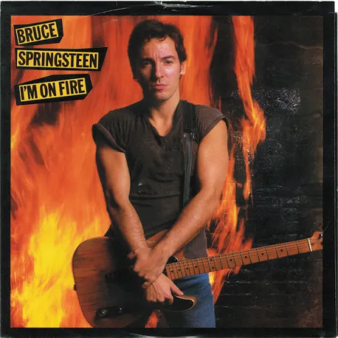 Bruce Springsteen — I&#039;m On Fire cover artwork