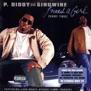 Diddy & Ginuwine featuring Loon, Mario Winans, & Tammy Ruggieri — I Need a Girl (Part Two) cover artwork