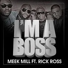 Meek Mill featuring Rick Ross — Ima Boss cover artwork