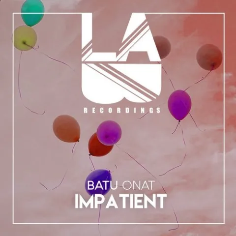 BATU ONAT — Impatient cover artwork