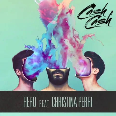 Cash Cash featuring Christina Perri — Hero cover artwork