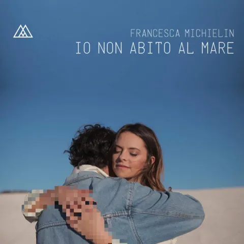 Francesca Michielin — Io non abito al mare cover artwork