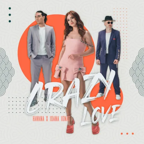 Havana & Ioana Ignat — Crazy Love cover artwork