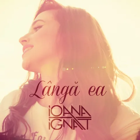 Ioana Ignat — Langa Ea cover artwork