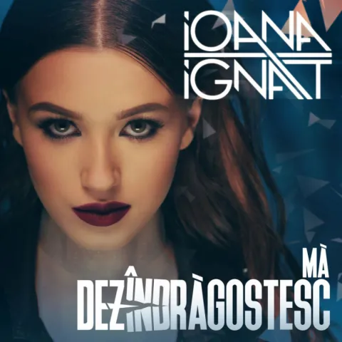Ioana Ignat — Ma Dezindragostesc cover artwork