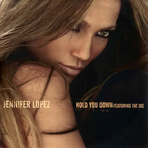 Jennifer Lopez featuring Fat Joe — Hold You Down cover artwork