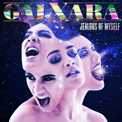 GALXARA — Jealous Of Myself cover artwork