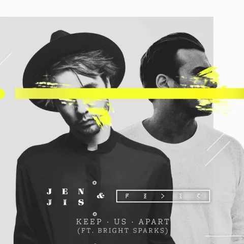 Jen Jis & Feder featuring Bright Sparks — Keep Us Apart cover artwork