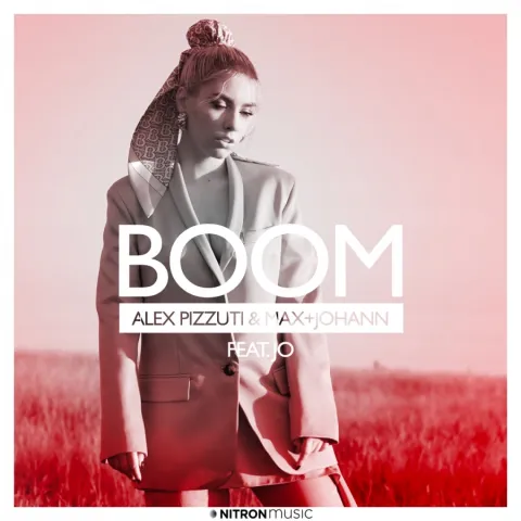 Alex Pizzuti & Max + Johann featuring Jo — Boom cover artwork