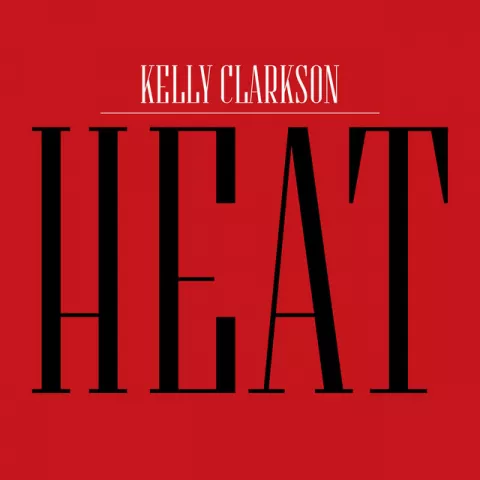Kelly Clarkson — Heat cover artwork