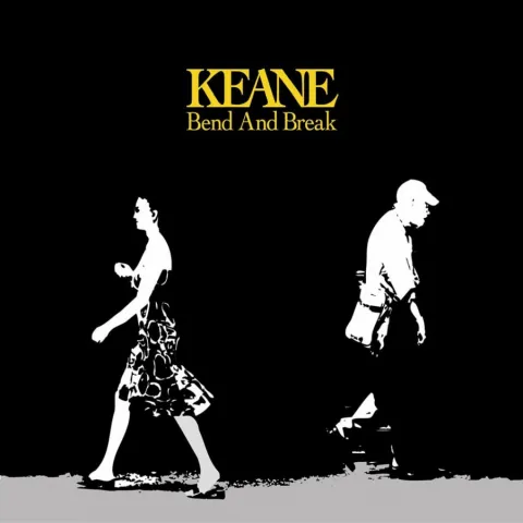 Keane — Bend and Break cover artwork