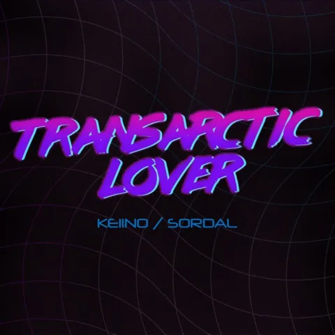 KEiiNO featuring Sordal — Transartic Lovers cover artwork