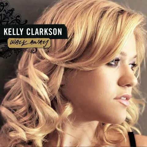 Kelly Clarkson — Walk Away cover artwork